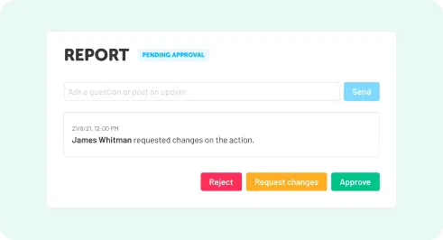 Gain transparency with clear approval status tracking